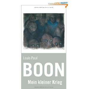  Mein kleiner Krieg (9783895812651) Louis Paul Boon Books
