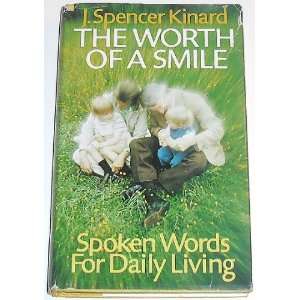 The worth of a smile Spoken words for daily living 