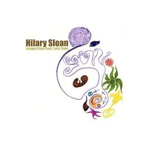  Images From Hard Luck Town Hilary Sloan Music