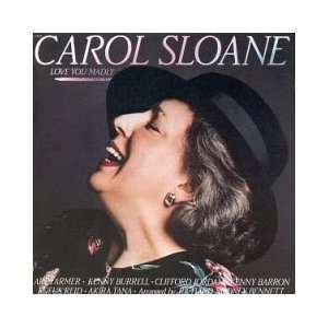  Love You Madly [Vinyl LP] Carol Sloane Music
