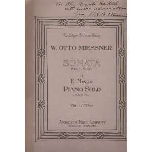 Sonata Excelsior in E Minor Piano Solo Opus 10 W Otto Miessner 