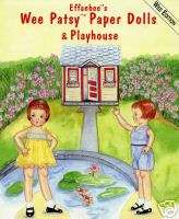 Effanbees Wee Patsy Paper Dolls & Playhouse (1999)  
