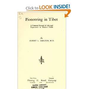 Pioneering in Tibet  