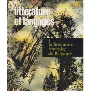  Littérature et langages, les genres et les thèmes; tome 