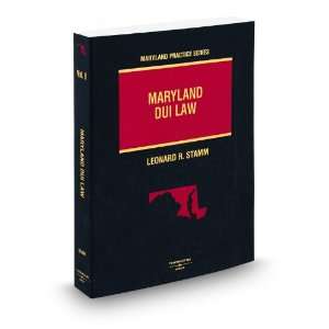  Maryland DUI Law, 2009 2010 ed. (Vol. 8, Maryland Practice 