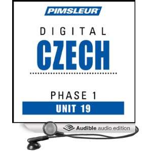  Czech Phase 1, Unit 19 Learn to Speak and Understand Czech 