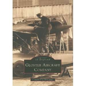  Gloster Aircraft Company (Images of England 