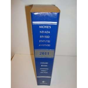 Michies Nevada Revised Statutes Annotated (2011 Court 