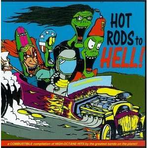  Hot Rods to Hell The Exotics, Satans Pilgrims, The Surf 