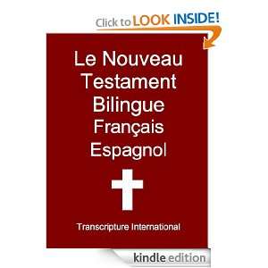 Le Nouveau Testament Bilingue Français Espagnol (French Edition 