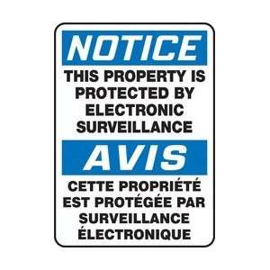 NOTICE THIS PROPERTY IS PROTECTED BY ELETRONIC SURVEILLANCE Sign   14 