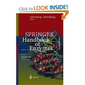 Class 4 Lyases III (Springer Handbook of Enzymes) A. Chang, Dietmar 