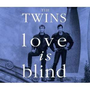  Love Is Blind Twins Music