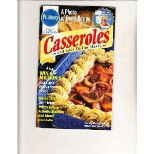  Casseroles and Easy Skillet Meals Pillsbury Books