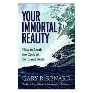   the Cycle of Birth and Death by Gary Renard by Gary Renard Books