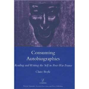  Consuming Autobiographies Reading and Writing the Self in 