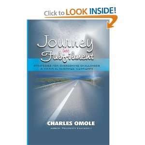 Journey Into Fulfilment: Strategies for Overcoming Challenges & Crises 