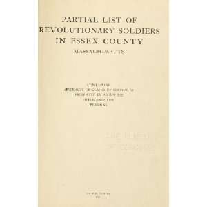 Partial List Of Revolutionary Soldiers In Essex County 