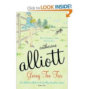  Going Too Far (9780747246077) Catherine Alliott Books