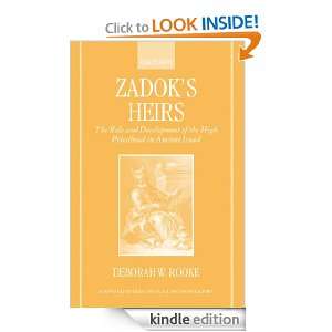 Zadoks Heirs  The Role and Development of the High Priesthood in 