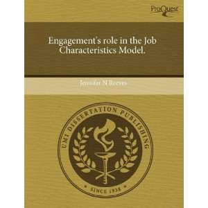  Engagements role in the Job Characteristics Model 