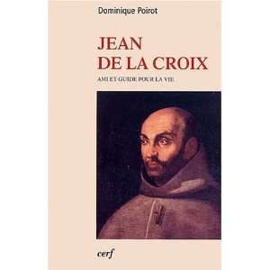  Jean de la Croix (French Edition) (9782204073561 