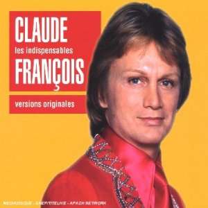  Les Indispensables Claude Francois Music