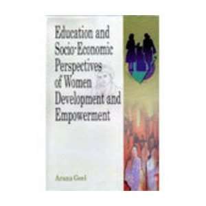  Education and Socio Economic Perspectives of Women Development 
