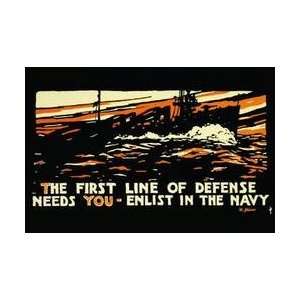  The first line of defense needs you   enlist in the Navy 