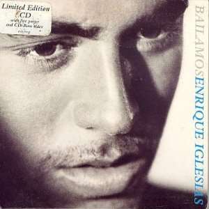  Bailamos Pt.2: Enrique Iglesias: Music