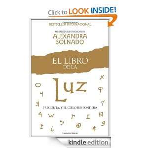 El libro de la luz (Spanish Edition) Alexandra Solnado  
