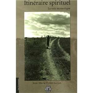  itinéraire spirituel (9782980150876) Books