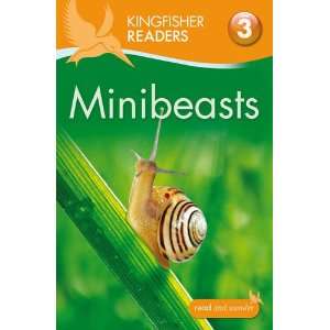  Minibeasts. by Anita Ganeri (Kingfisher Readers Level 3 