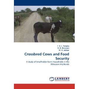  Crossbred Cows and Food Security: A Study of Smallholder 