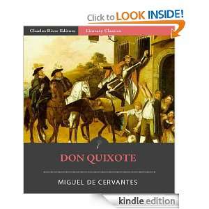 Don Quixote (Illustrated) Miguel de Cervantes, Charles River Editors 