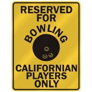   OWLING CALIFORNIAN PLAYERS ONLY  PARKING SIGN STATE CALIFORNIA