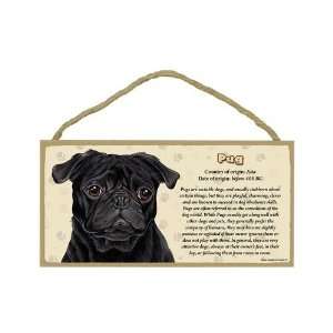  Pug Black   Facts about your favorite Breed Door Sign 5 