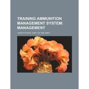  Training Ammunition Management System (9781234089078 