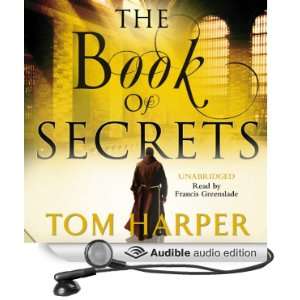  The Book of Secrets (Audible Audio Edition) Tom Harper 