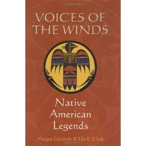  Voices of the Winds Native American Legends [Hardcover 