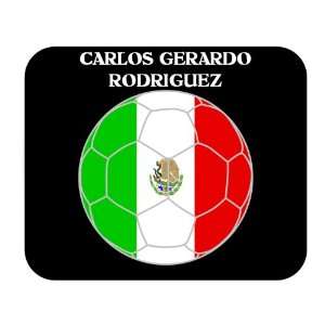 Carlos Gerardo Rodriguez (Mexico) Soccer Mouse Pad 