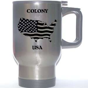  US Flag   Colony, Texas (TX) Stainless Steel Mug 