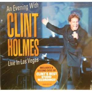    An Evening with Clint Holmes Live in Las Vegas Cd 
