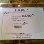 PAMP SA Au Certificate Number 032027 Gross Weight (Oz) 10 Metal 