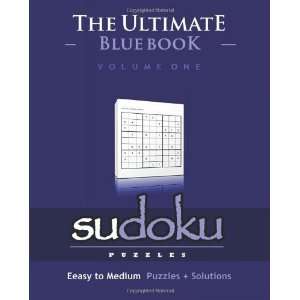  Sudoku The Ultimate Blue Book   Easy To Medium, Puzzles 