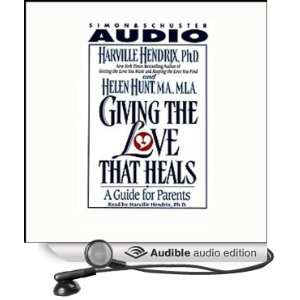   Guide for Parents (Audible Audio Edition) Harville Hendrix Books