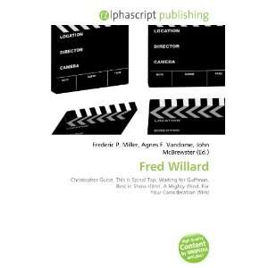  Fred Willard (9786132662842) Books