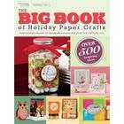 Leisure Arts   Big Book Of Holiday Paper Crafts