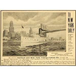 1899 Ad Hartford New York Transportation Steamship Boat Freight Bridge 