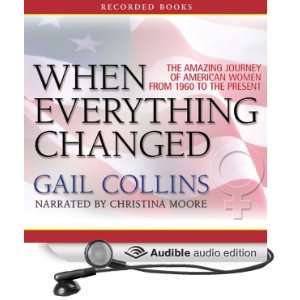   Present (Audible Audio Edition) Gail Collins, Christina Moore Books